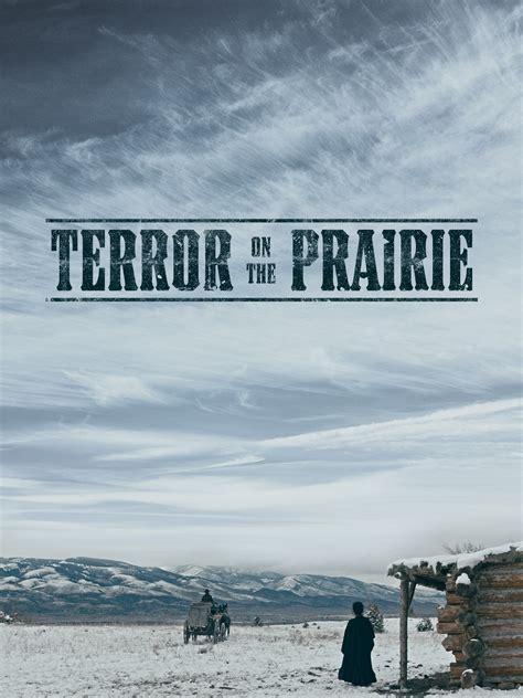 lust on the prairie|Terror on the Prairie .